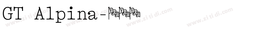 GT Alpina字体转换
